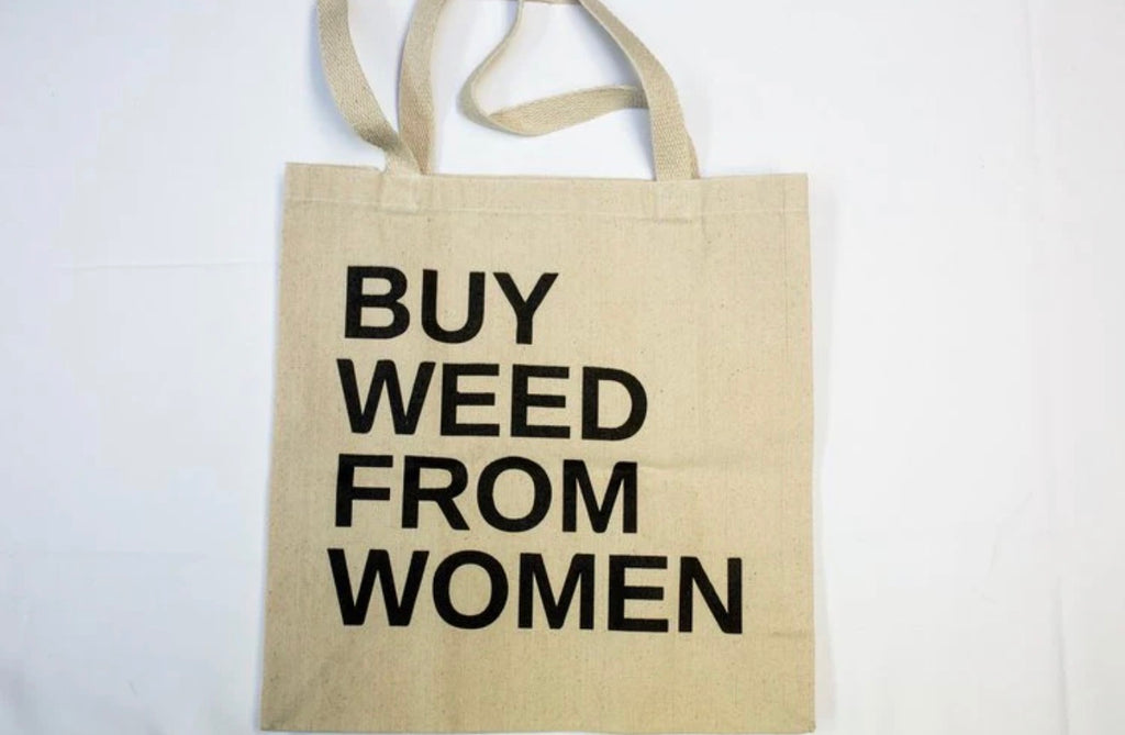 Buy Weed From Women (Canvas Tote)